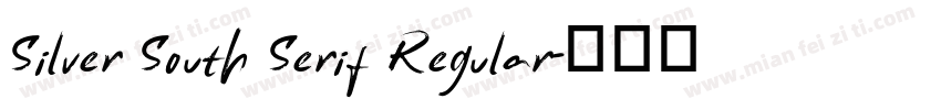 Silver South Serif Regular字体转换